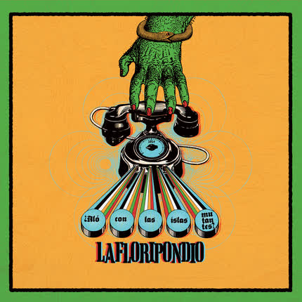Vinilo La Floripondio - Alo, Con Las Islas Mutantes